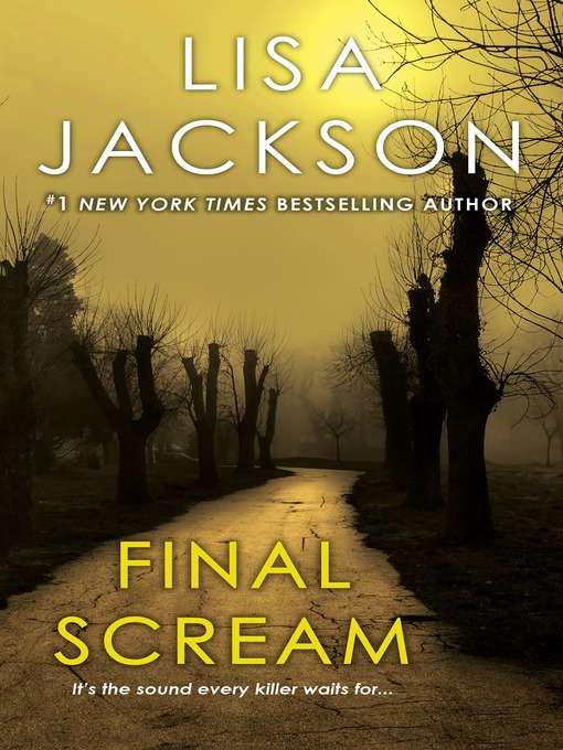Title details for Final Scream by Lisa Jackson - Available